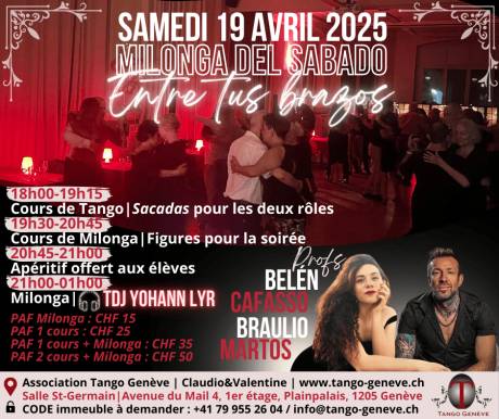 Samedi 19 avril / Cours spéciaux et Milonga Entre tus brazos