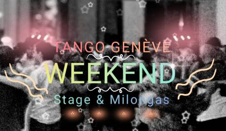 WEEKEND TANGO GENEVE Janvier 2024