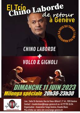 Dimanche 11 juin 2023 - Milonga spéciale RETOUR du Trio Chino Laborde